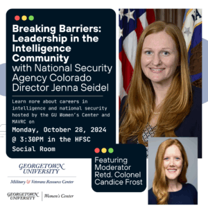 Event poster titled 'Breaking Barriers: Leadership in the Intelligence Community' featuring two women, event details, and Georgetown University logos."