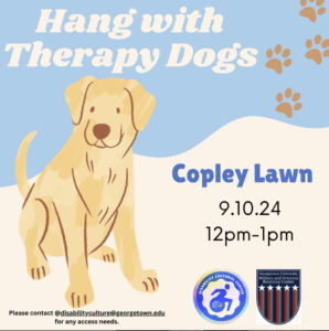 Illustrated flyer with a smiling yellow lab under text "Hang with Therapy Dogs." Event details: Copley Lawn, September 10, 2024, 12-1 PM. 