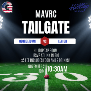 Event flyer for MAVRC Tailgate at Hilltop Tap Room, before the Georgetown vs Lehigh game. Football field backdrop with spotlight effect.
