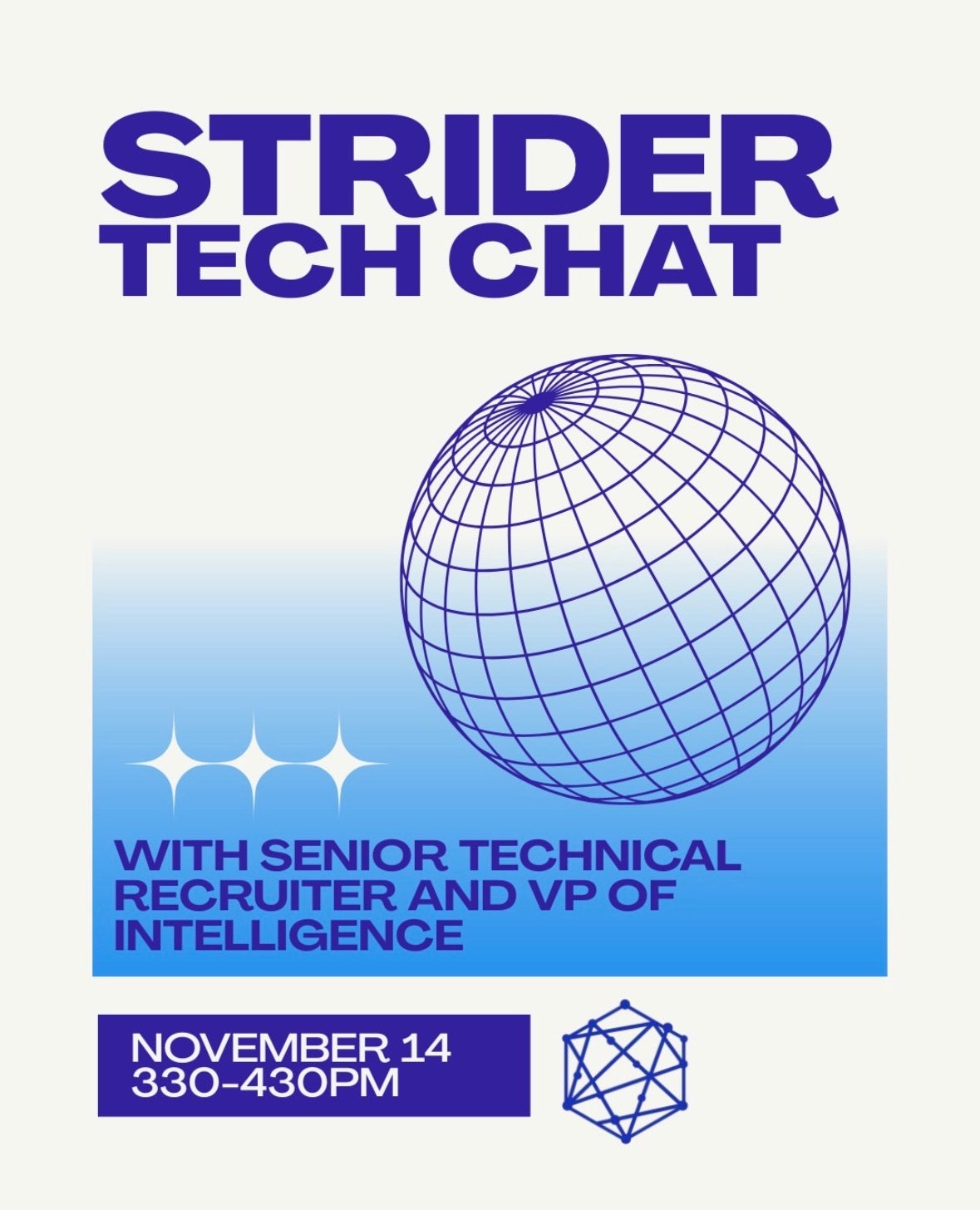 Flyer for an employer chat with Strider Technologies with an outline of a globe beneath the words