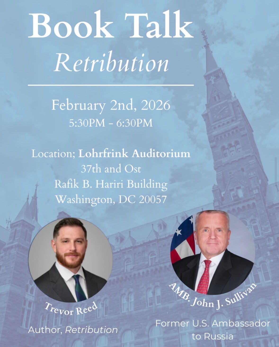 Event flyer for a retribution book talk with pictures of the speakers and Healy Hall in the background