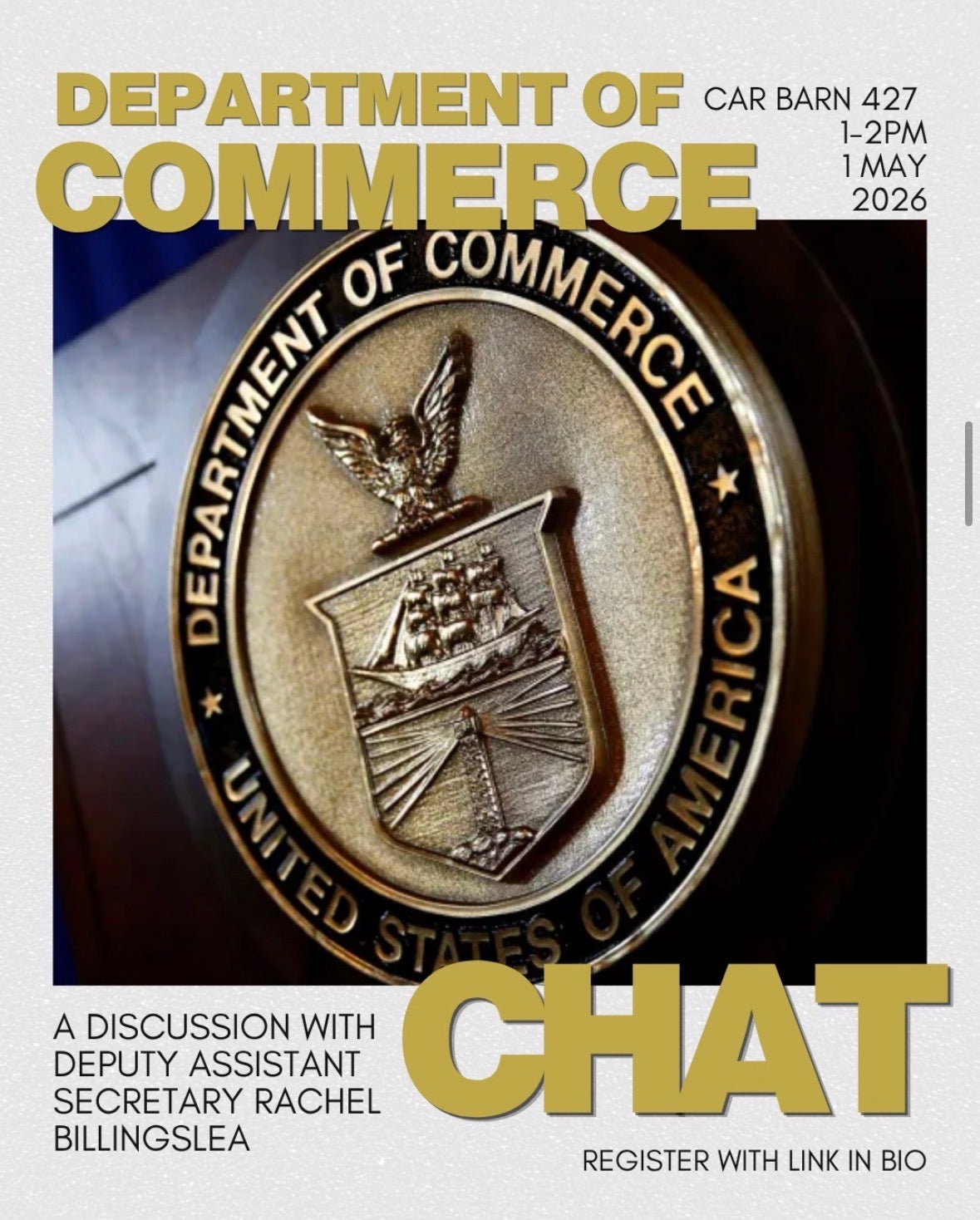 Event flyer for a chat with  the deputy assistant secretary of commerce with a large photo of the department seal in the middle
